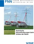 Picture of Technische Herausforderungen beim Umbau der Netze (FNN-Hinweis, Download)                                                                                                                                                                                                              