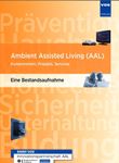 Picture of Ambient Assisted Living (AAL) - eine Bestandsaufnahme (Print)                                                                                                                                                                                                  
