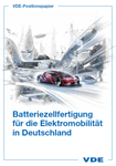 Bild von VDE Positionspapier: Batteriezellfertigung für die Elektromobilität in Deutschland (Download)