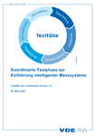 Picture of Koordinierte Testphase zur Einführung intelligenter Messsysteme – Testfälle zum Testkatalog (Download)