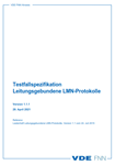 Bild von Testfallspezifikation Leitungsgebundene LMN-Protokolle - Version 1.1.1 (Download)