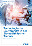 Bild von VDE Positionspapier: Technologische Souveränität in der Biomedizinischen Technik: Der Mensch im Fokus