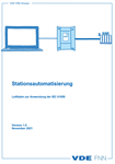 Picture of Stationsautomatisierung - Leitfaden zur Anwendung der IEC 61850 (Download)
