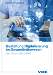 Picture of VDE Positionspapier Gestaltung Digitalisierung im Gesundheitswesen (Download)