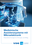 Picture of Medizinische Assistenzsysteme mit Mikroelektronik (Download)